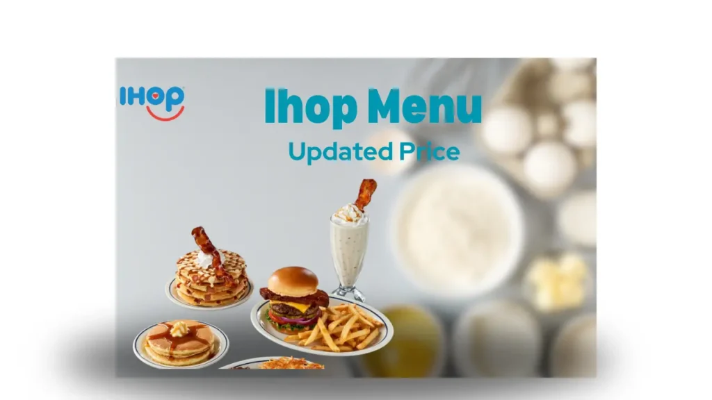 Ihop 55+ menu with Price [2025]